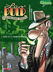 LEO PULP 3 - IL CASO DELLA MAGNOLIA ROSSA