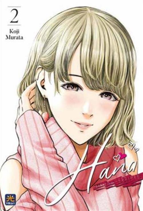 HANA, L'INACCESSIBILE VOL.2