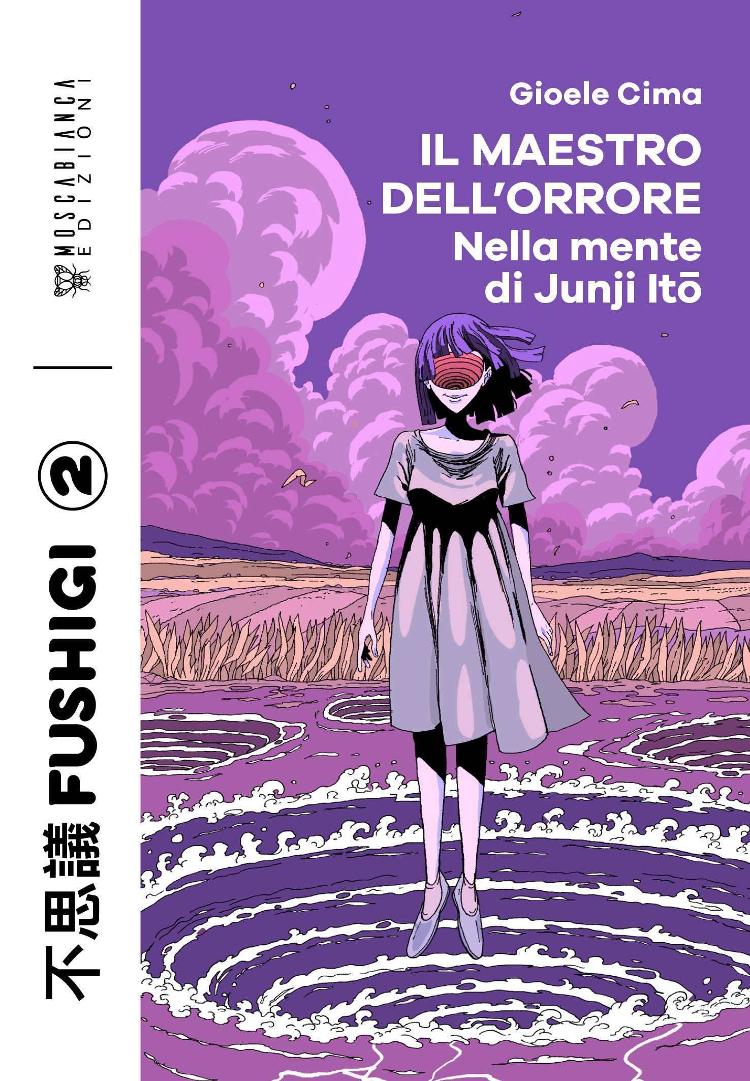 IL MAESTRO DELL'ORRORE - NELLA MENTE DI JUNJI ITO