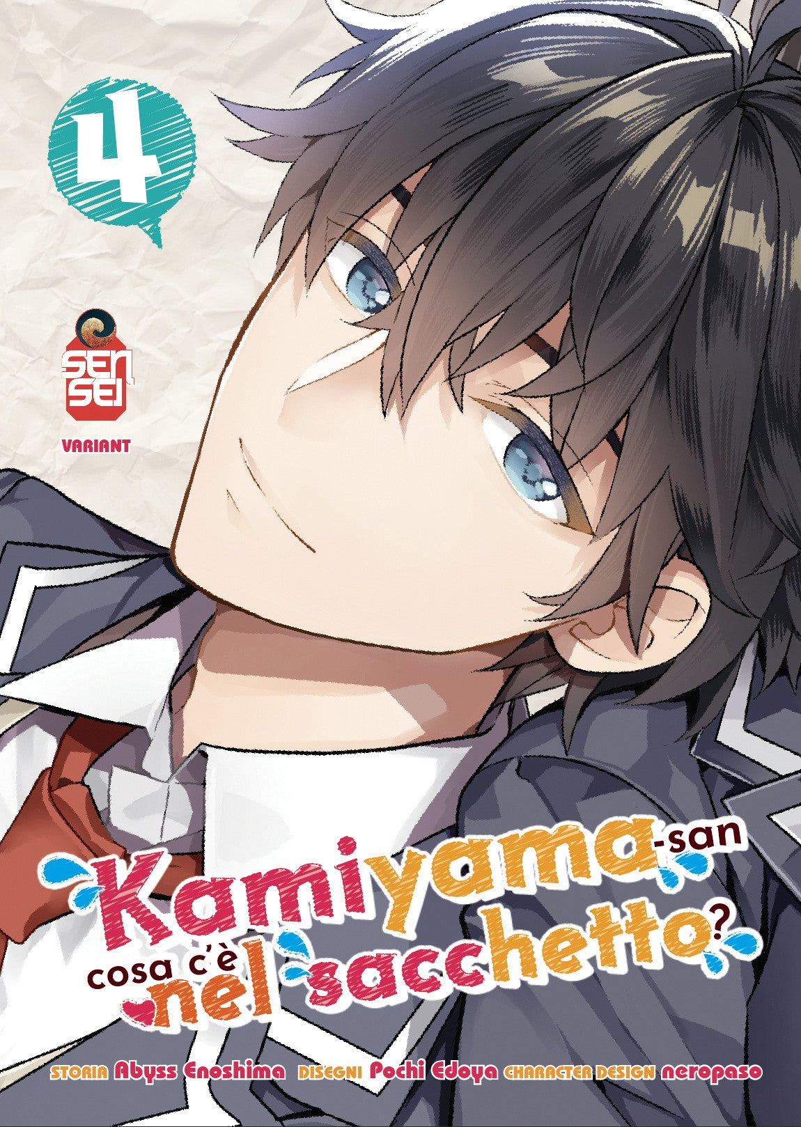 KAMIYAMA-SAN: COSA C'E' NEL SACCHETTO? (SENSEI) VOL.4 - VARIANT