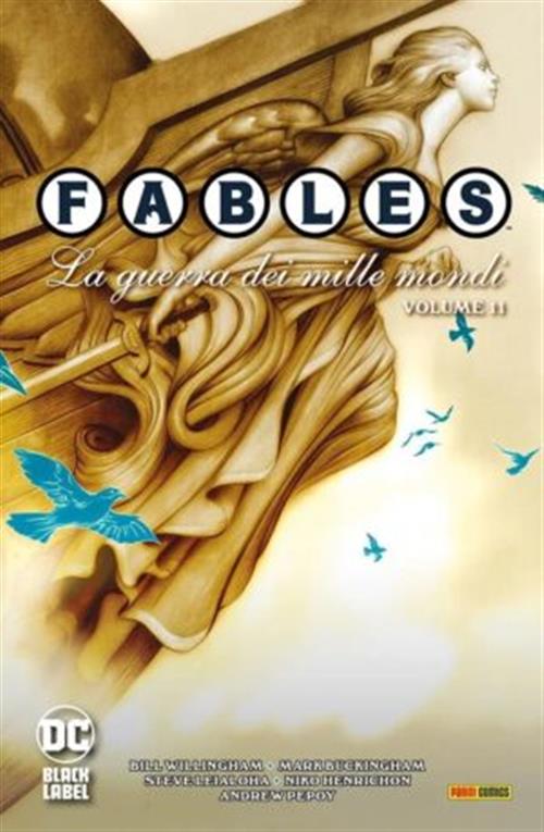FABLES VOL.11: LA GUERRA DEI MILLE MONDI