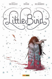 LITTLE BIRD: LA BATTAGLIA PER LA SPERANZA DELL'ANTICO - HD