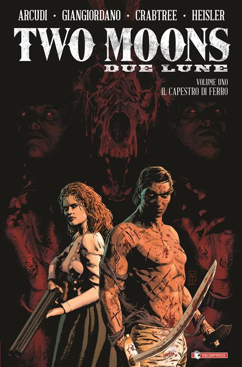 TWO MOONS 1 - IL CAPESTRO DI FERRO