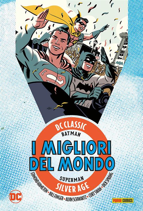 I MIGLIORI DEL MONDO VOL.1 - DC CLASSIC