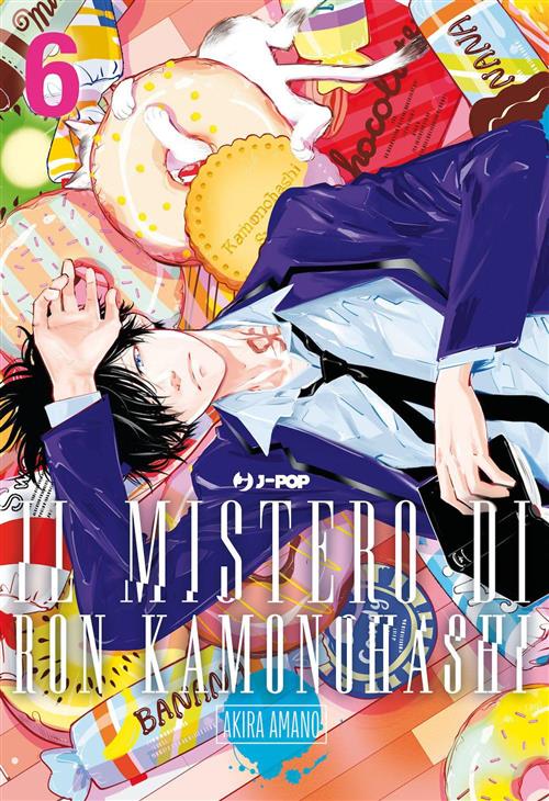 IL MISTERO DI RON KAMONOHASHI VOL.6