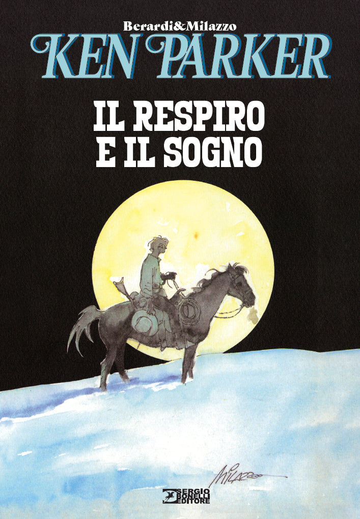 KEN PARKER - IL RESPIRO E IL SOGNO