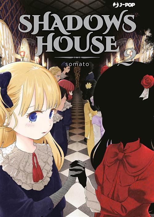 SHADOWS HOUSE 2