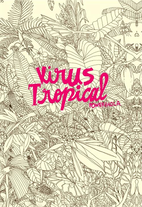 VIRUS TROPICAL