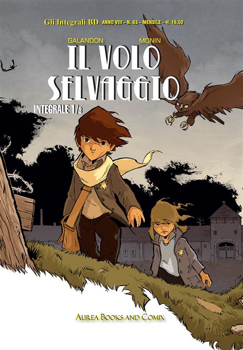 GLI INTEGRALI BD NUOVA SERIE: IL VOLO SELVAGGIO - LA DAMA BIANCA 1