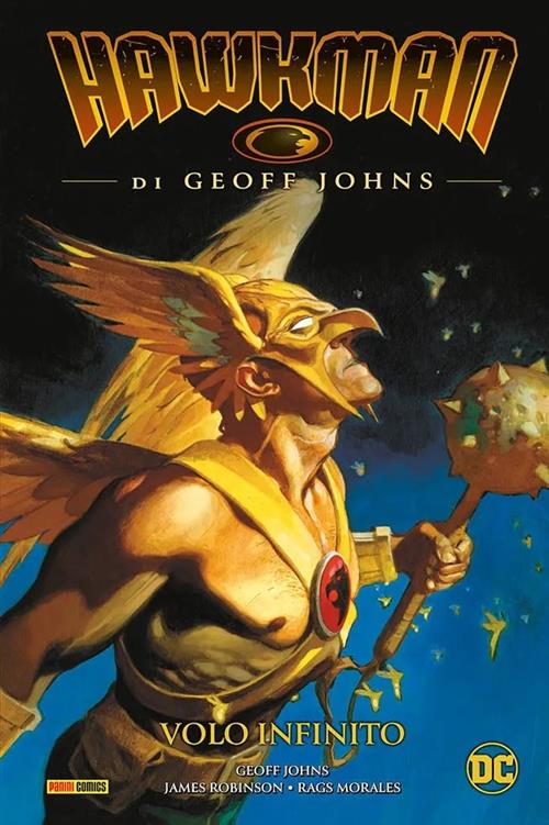 HAWKMAN DI GEOFF JOHNS VOL.1 - VOLO INFINITO