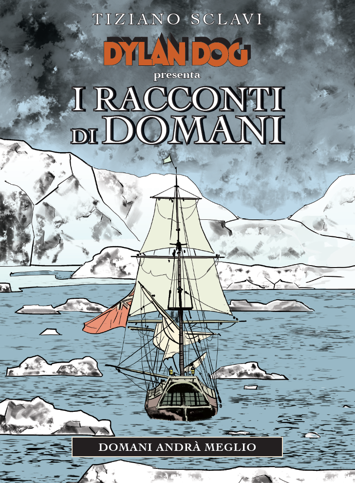 I RACCONTI DI DOMANI VOL.6 - DOMANI ANDRA' MEGLIO