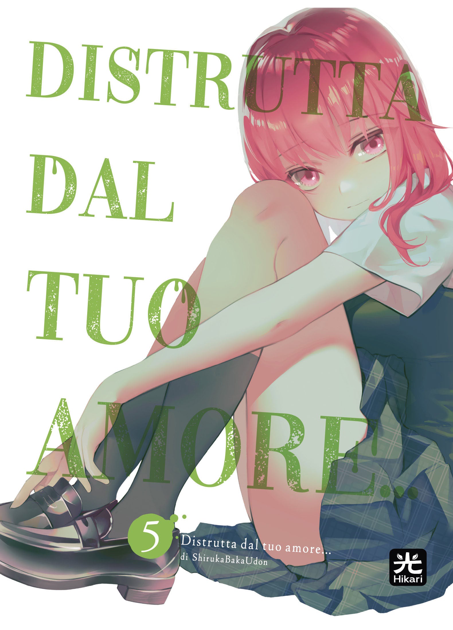 DISTRUTTA DAL TUO AMORE... 5
