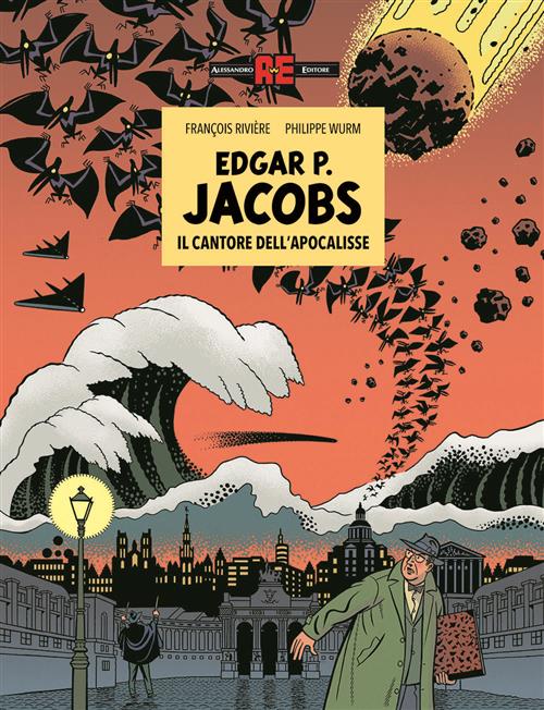 EDGAR P.JACOBS - IL CANTORE DELL'APOCALISSE