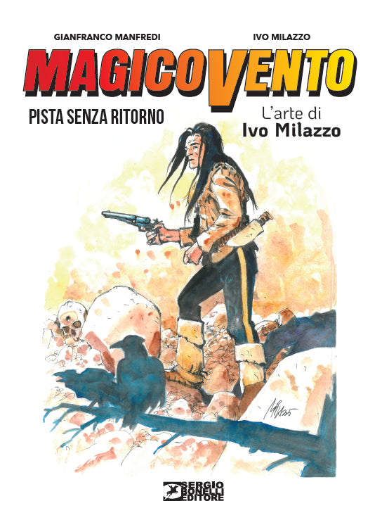 L'ARTE DI IVO MILAZZO VOL.2 - MAGICO VENTO - PISTA SENZA RITORNO