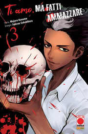 TI AMO, MA FATTI AMMAZZARE 3