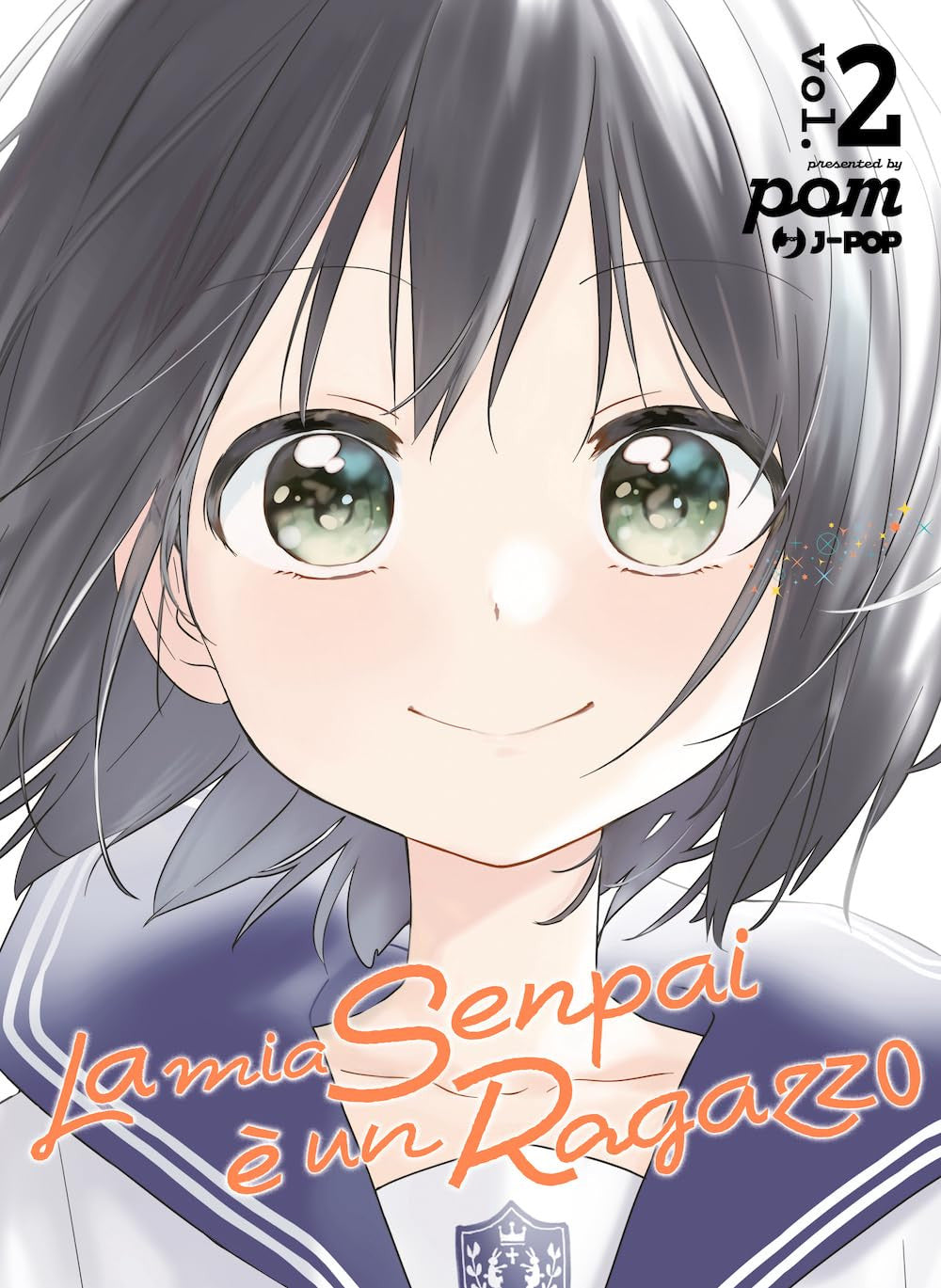 LA MIA SENPAI E' UN RAGAZZO - SENPAI WA OTOKONOKO VOL.2