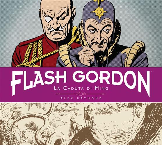 FLASH GORDON: L'EDIZIONE DEFINITIVA, VOL. 3 - LA CADUTA DI MING