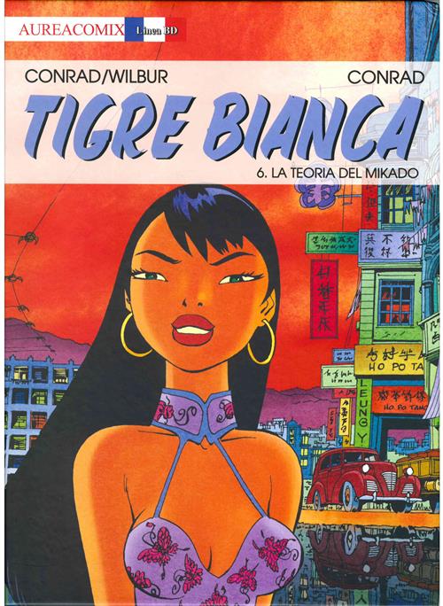 AUREACOMIX LINEA BD 47 - TIGRE BIANCA 6 - LA TEORIA DEL MIKADO