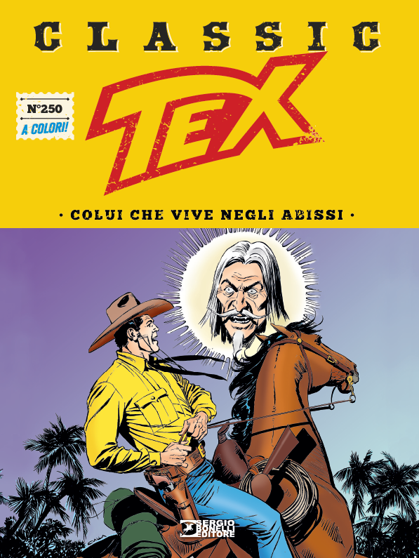 TEX CLASSIC 250 - COLUI CHE VIVE NEGLI ABISSI