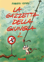 LA GAZZETTA DELLA GIUNGLA 2