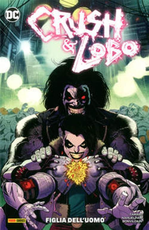 CRUSH & LOBO - LA FIGLIA DELL'UOMO
