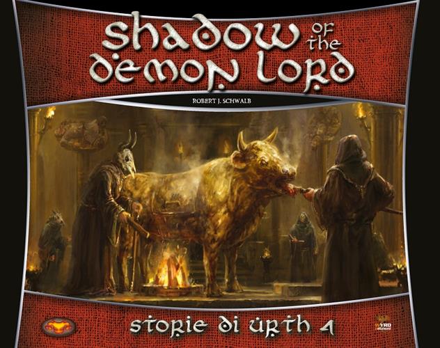 SHADOW OF THE DEMON LORD - GIOCO DI RUOLO - STORIE DI URTH 4