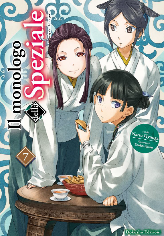 IL MONOLOGO DELLA SPEZIALE - LIGHT NOVEL VOL.7