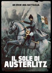 UN EROE UNA BATTAGLIA 3 - IL SOLE DI AUSTERLIZ