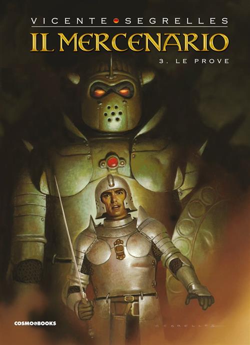 IL MERCENARIO, VOL. 3 - LE PROVE