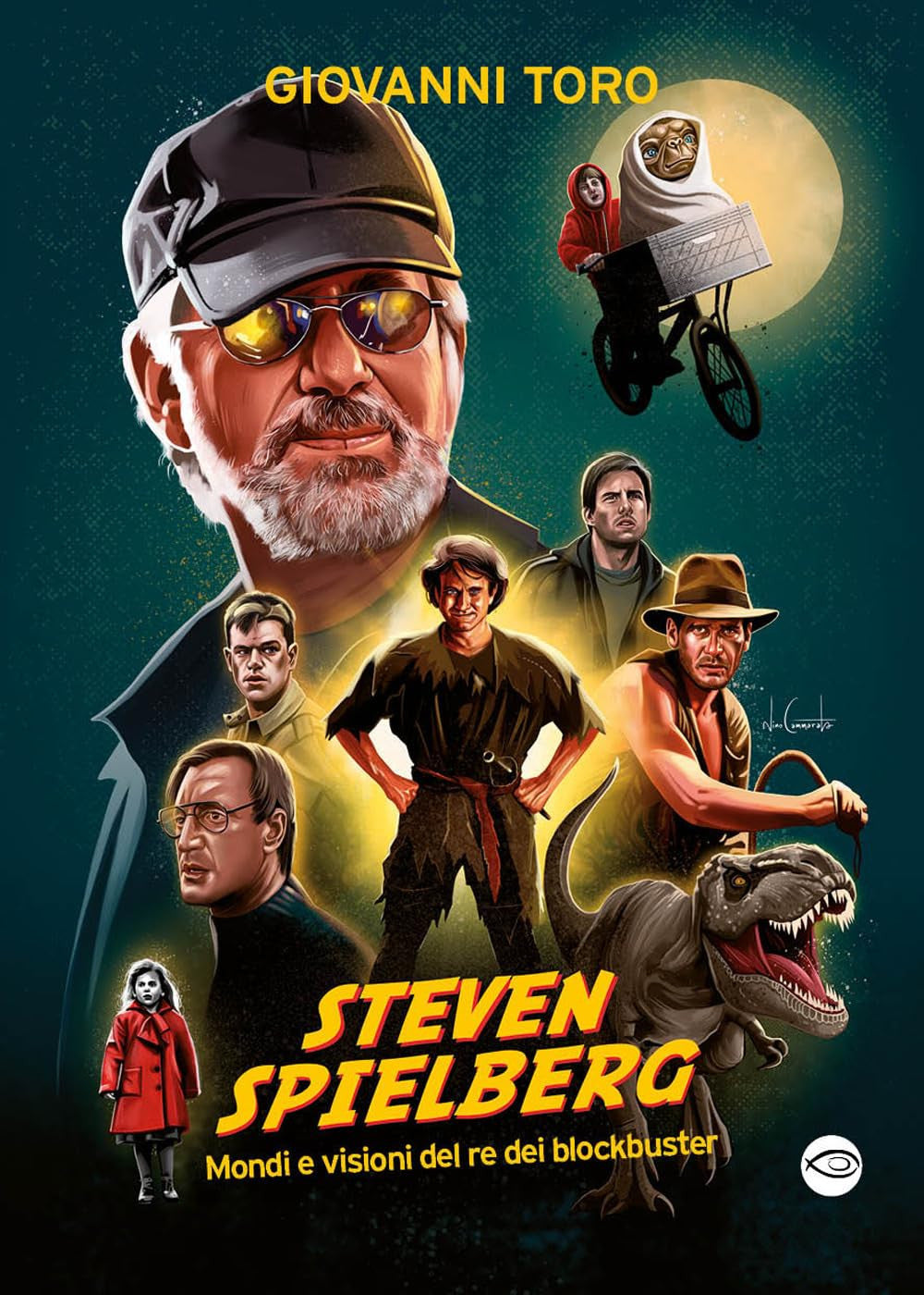 STEVEN SPIELBERG - MONDI E VISIONI DEL RE DEI BLOCKBUSTER