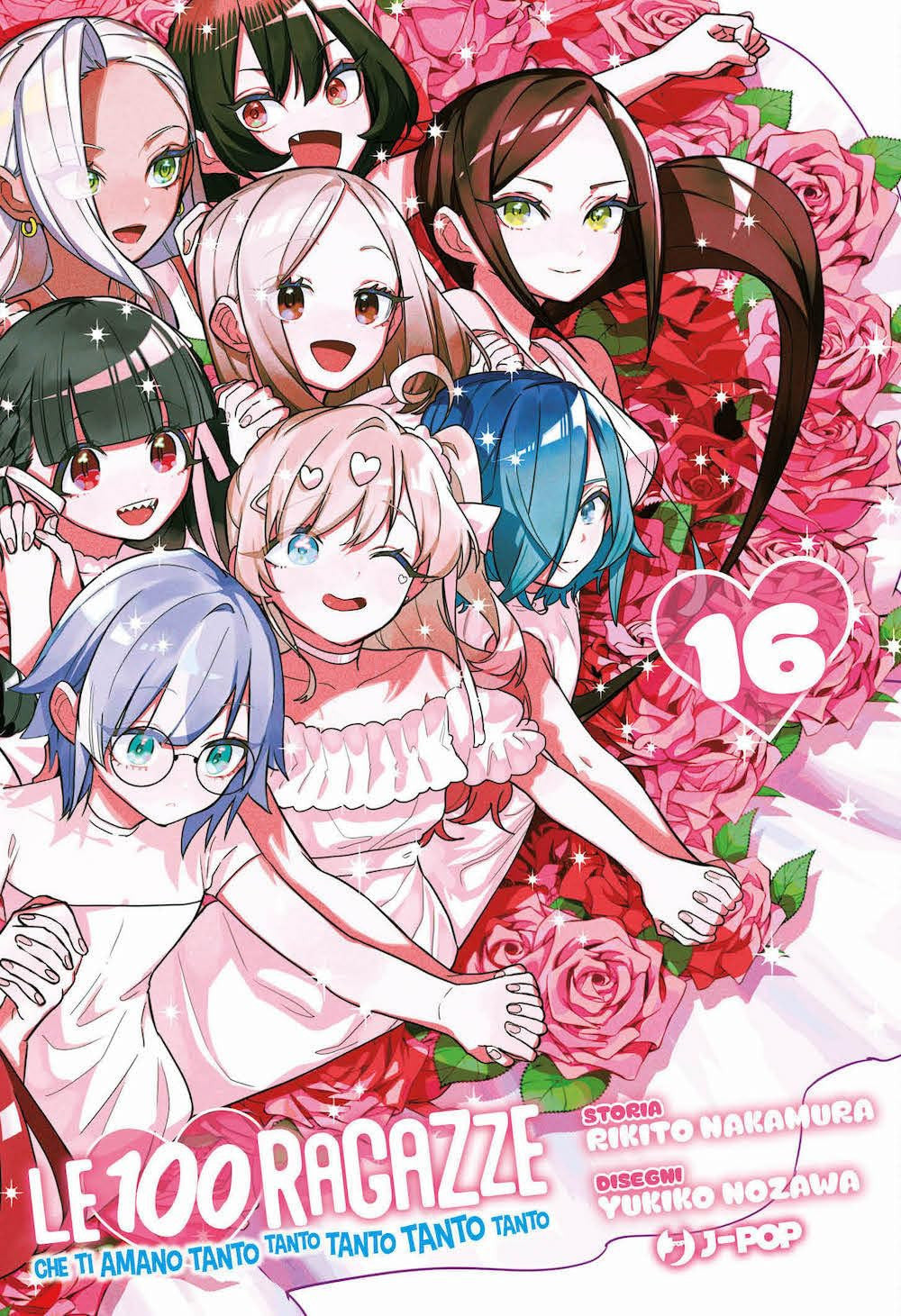 LE 100 RAGAZZE CHE TI AMANO TANTO TANTO TANTO TANTO TANTO VOL.16