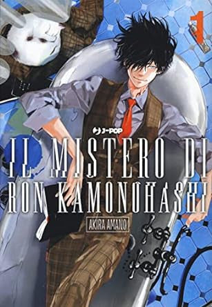 IL MISTERO DI RON KAMONOHASHI VOL.1