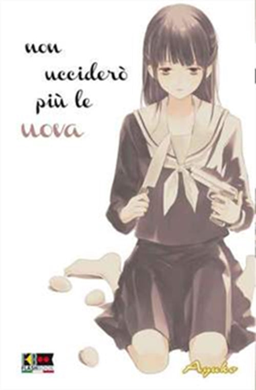 NON UCCIDERO' PIU' LE UOVA