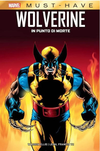MARVEL MUST HAVE - WOLVERINE: IN PUNTO DI MORTE