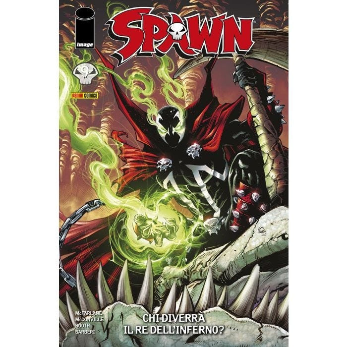 SPAWN 9 - NUOVA EDIZIONE - CHI DIVERRA' IL RE DELL'INFERNO?