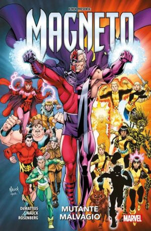 X-MEN PRESENTA: MAGNETO - MUTANTE MALVAGIO