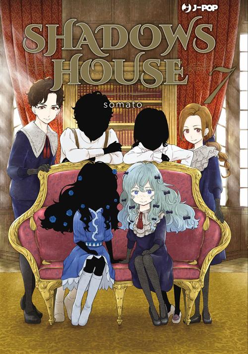SHADOWS HOUSE 7