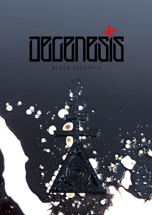 DEGENESIS: BLACK ATLANTIC