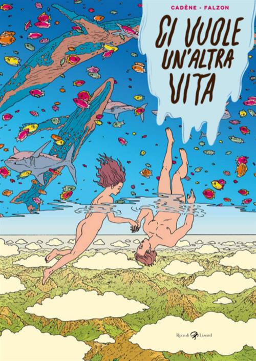 CI VUOLE UN'ALTRA VITA