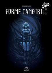 STORIE DAL PIANETA TERRA - FORME TANGIBILI