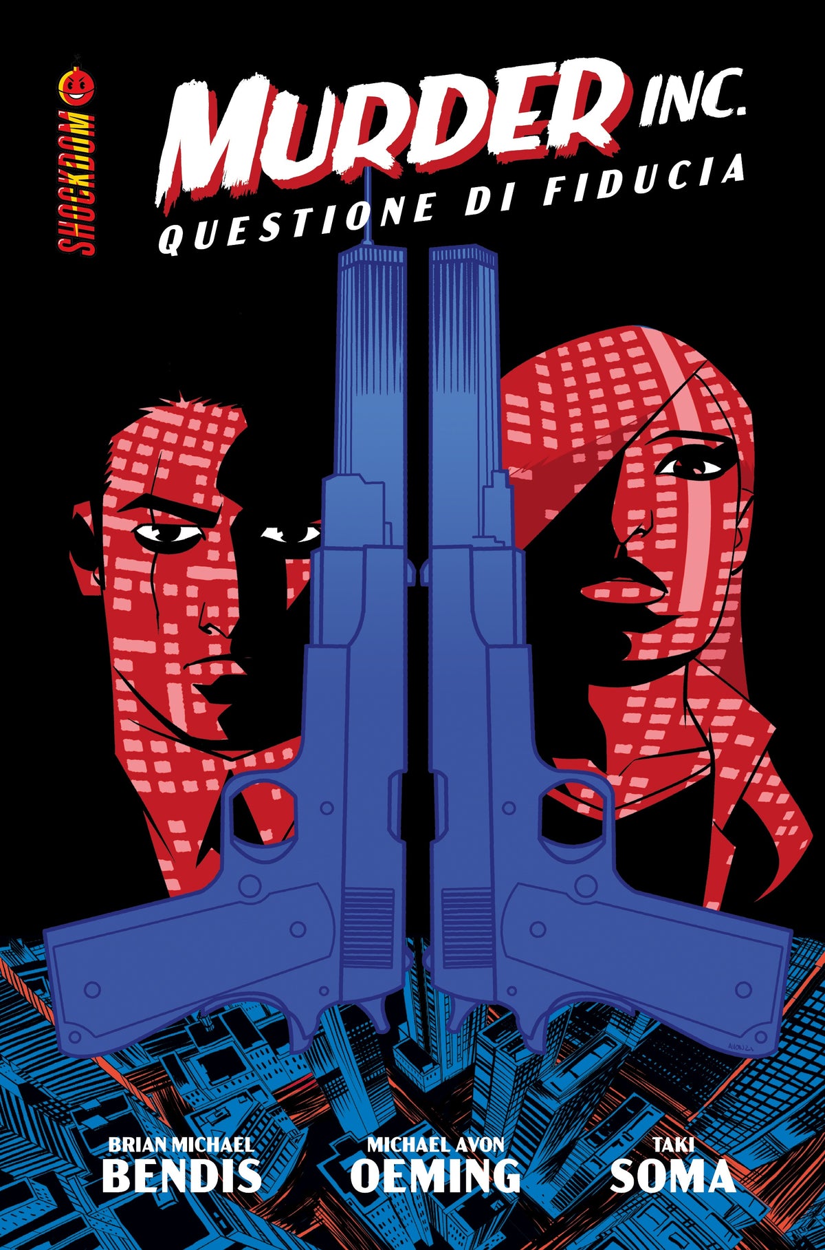 THE UNITED STATES OF MURDER INC. VOL. 1 - QUESTIONE DI FIDUCIA