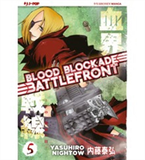 BLOOD BLOCKADE BATTLEFRONT 5