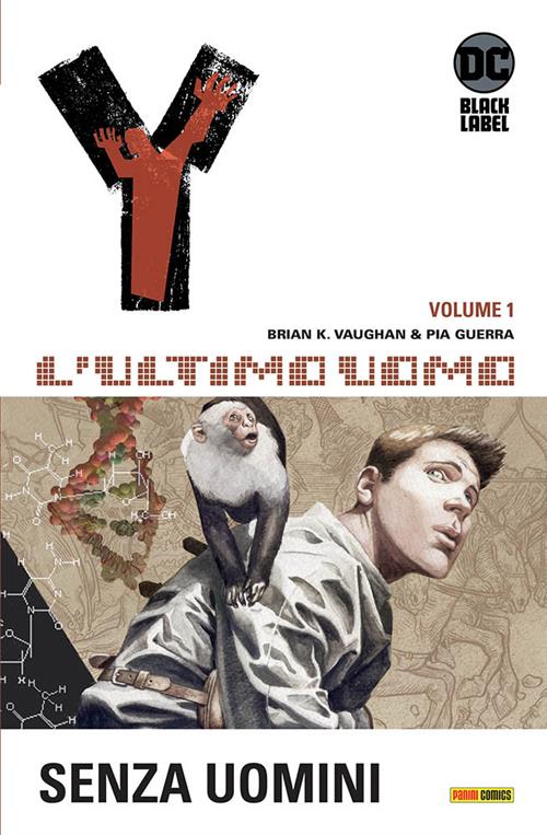 Y, L'ULTIMO UOMO VOL.1: SENZA UOMINI