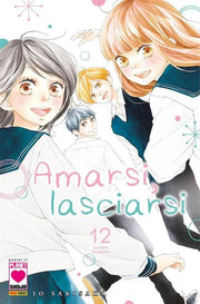 AMARSI, LASCIARSI 12 - PRIMA RISTAMPA
