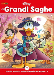 LE GRANDI SAGHE 7 - STORIA E GLORIA DELLA DINASTIA DEI PAPERI VOL.2