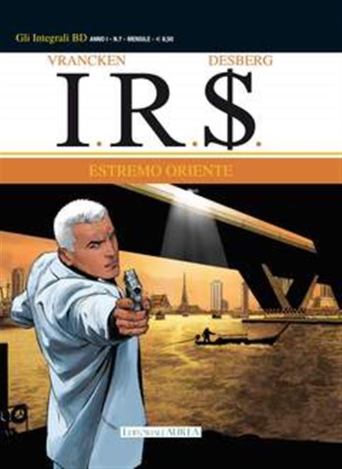 GLI INTEGRALI BD - I.R.$. VOL.7: ESTREMO ORIENTE