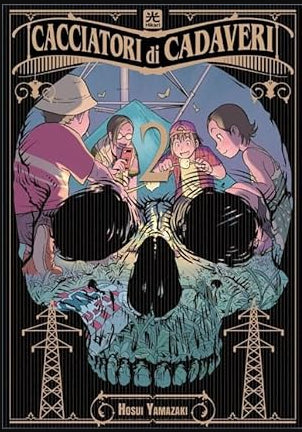 CACCIATORI DI CADAVERI VOL.2