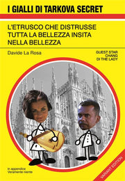 L' ETRUSCO CHE DISTRUSSE TUTTA LA BELLEZZA INSITA NELLA BELLEZZA