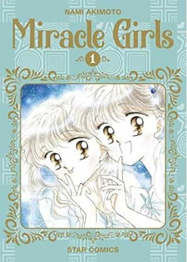 MIRACLE GIRLS - NUOVA EDIZIONE VOL.1