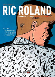 LE NUOVE INCHIESTE DI RIC ROLAND 3 - COME REALIZZARE UN OMICIDIO PERFETTO